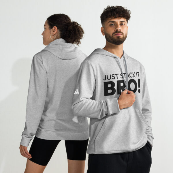 adidas fleece hoodie Stack it Bro!