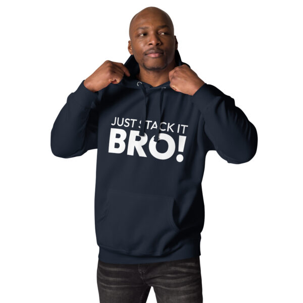 Unisex Hoodie Stack it Bro! - Image 2