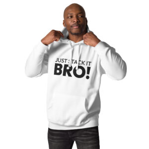 Unisex Hoodie Light Stack it Bro!
