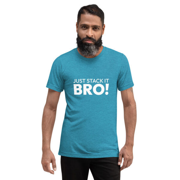 Short sleeve t-shirt Stack it Bro! - Image 7
