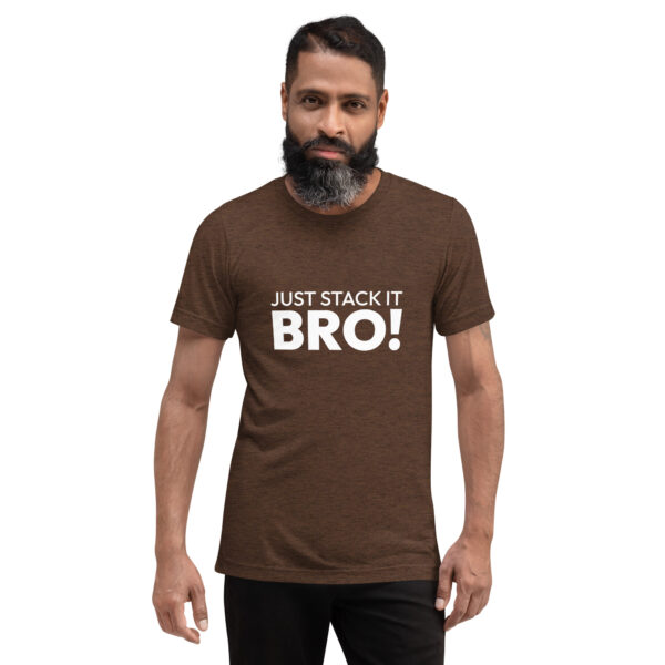 Short sleeve t-shirt Stack it Bro! - Image 3