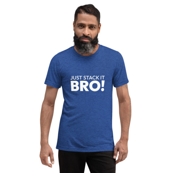 Short sleeve t-shirt Stack it Bro! - Image 5